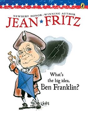 portada What's the big Idea, ben Franklin (Paperstar) (en Inglés)