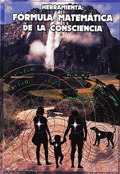 portada HERRAMIENTA: FORMULA MATEMATICA DE LA CONSCIENCIA