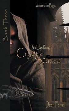 portada Cryptic Spaces: Book Three: Dark Edge Rising