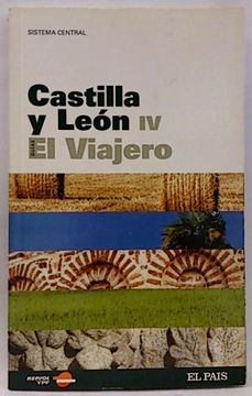 portada Guías. El Viajero, 19. Castilla León iv