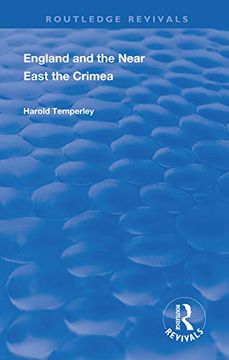 portada England and the Near East: The Crimea (Routledge Revivals) (en Inglés)