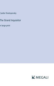 portada The Grand Inquisitor: in large print (in English)