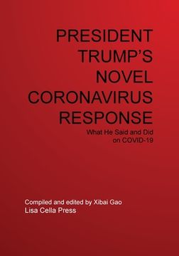 portada President Trump's Novel Coronavirus Response (en Inglés)