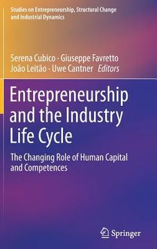 portada Entrepreneurship and the Industry Life Cycle: The Changing Role of Human Capital and Competences