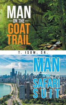 portada Man on the Goat Trail, Man in the Safari Suit