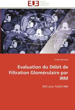 portada Evaluation Du Debit de Filtration Glomerulaire Par Irm