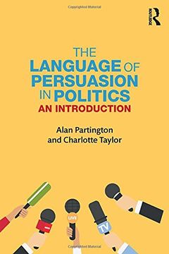 portada The Language of Persuasion in Politics: An Introduction (en Inglés)