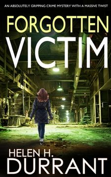 portada FORGOTTEN VICTIM an absolutely gripping crime mystery with a massive twist (in English)
