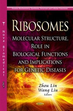 portada RIBOSOMES MOLECULAR STRUCTURE (Protein Biochemistry, Synthesis, Structure and Cellular Functions)
