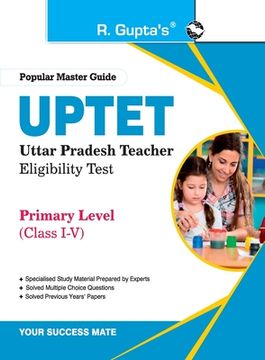 portada Uptet: Primary Level (Class i to v) Teacher Exam Guide (en Inglés)