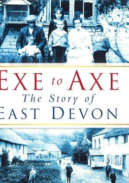 portada Exe to Axe: The Story of East Devon