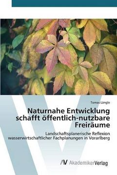 portada Naturnahe Entwicklung schafft öffentlich-nutzbare Freiräume