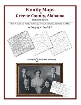 portada Family Maps of Greene County, Alabama, Deluxe Edition (en Inglés)