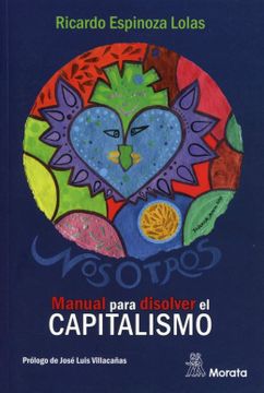 portada Nosotros. Manual Para Disolver el Capitalismo