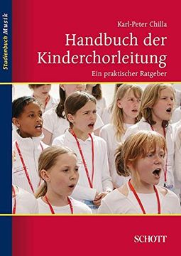 portada Handbuch der Kinderchorleitung: Ein praktischer Ratgeber (in German)