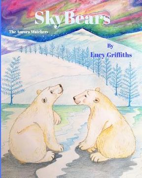 portada Sky Bears: Aurora Watchers (en Inglés)