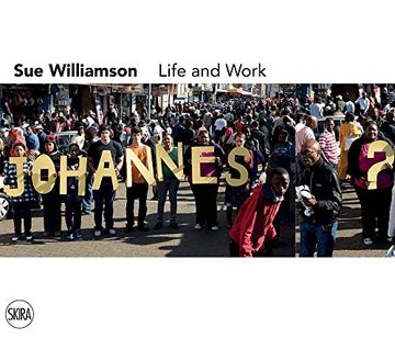 portada Sue Williamson: Life and Work (en Inglés)