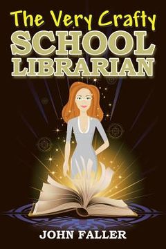 portada The Very Crafty School Librarian (en Inglés)