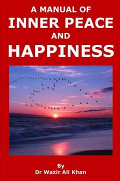 portada A Manual of Inner Peace and Happiness: Peace of Mind (en Inglés)
