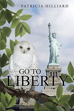 portada Go to Liberty (en Inglés)