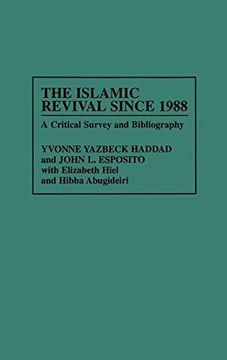 portada The Islamic Revival Since 1988: A Critical Survey and Bibliography (Bibliographies and Indexes in Religious Studies) (en Inglés)