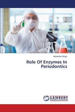 portada Role Of Enzymes In Periodontics (en Inglés)