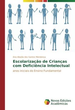 portada Escolarização de Crianças com Deficiência Intelectual: anos iniciais do Ensino Fundamental (Portuguese Edition)