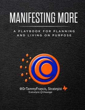 portada Manifesting More: A Playbook for Planning and Living on Purpose 