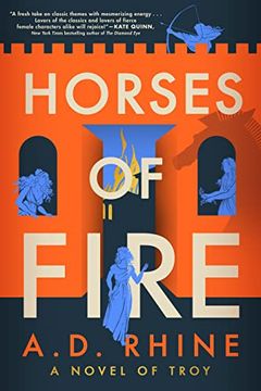 portada Horses of Fire: A Novel of Troy (en Inglés)