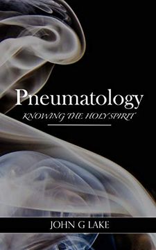 portada Pneumatology: Knowing the Holy Spirit (en Inglés)