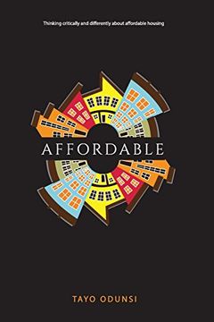 portada Affordable: Thinking critically and differently about affordable housing