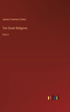 portada Ten Great Religions: Part II (en Inglés)
