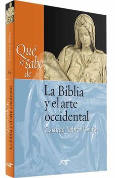 portada Que se Sabe De. La Biblia y el Arte Occidental (in Spanish)