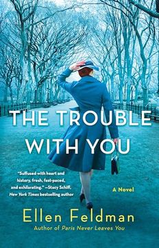 portada The Trouble With You: A Novel (en Inglés)