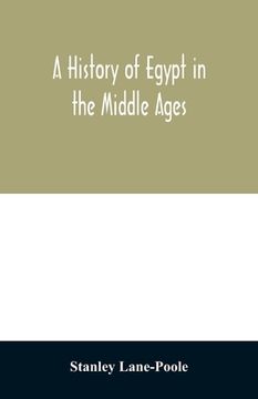 portada A History of Egypt in the Middle Ages 