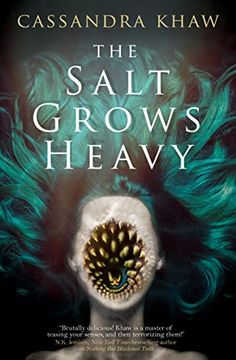 portada The Salt Grows Heavy (en Inglés)