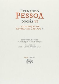 portada LOS POEMAS DE ALVARO DE CAMPOS 4: Poesía VI (Ed. Bilingüe) (in Spanish)