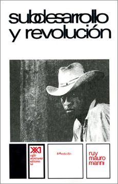 portada Subdesarrollo y Revolucion (in Spanish)