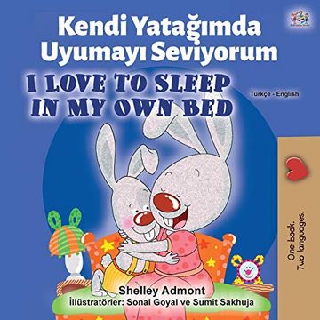 portada I Love to Sleep in my own bed (Turkish English Bilingual Book) (Turkish English Bilingual Collection) (en Turco)