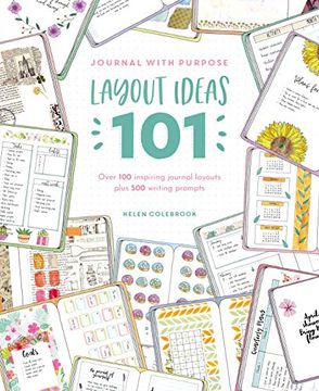portada Journal With Purpose Layout Ideas 101: Over 100 Inspiring Journal Layouts Plus 500 Writing Prompts (in English)