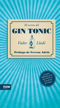 portada El Secreto del Gin-Tonic (in Spanish)