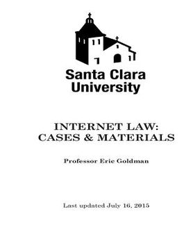 portada Internet Law Cases & Materials (2015) (en Inglés)