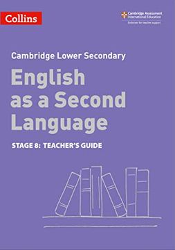 portada Lower Secondary English as a Second Language Teacher'S Guide: Stage 8 (Collins Cambridge Lower Secondary English as a Second Language) (in English)
