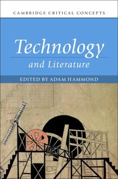 portada Technology and Literature (Cambridge Critical Concepts) (in English)