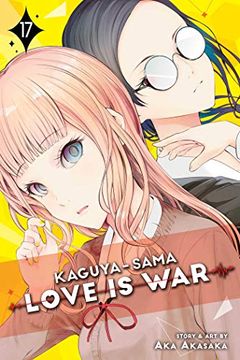 portada Kaguya-Sama: Love is War, Vol. 17 (en Inglés)