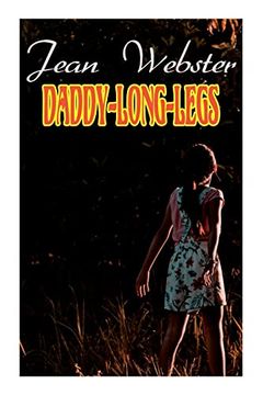 portada Daddy-Long-Legs: Girl'S Novel (en Inglés)