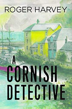 portada A Cornish Detective (en Inglés)