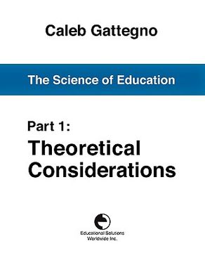 portada the science of education part 1: theoretical considerations (en Inglés)
