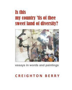 portada is this my country 'tis of thee sweet land of diversity? (en Inglés)