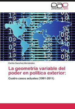 la geometr a variable del poder en pol tica exterior